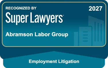 Abramson Labor Group recognized by Super Lawyers 2027 for Employment Litigation